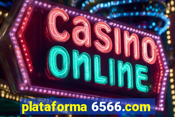 plataforma 6566.com